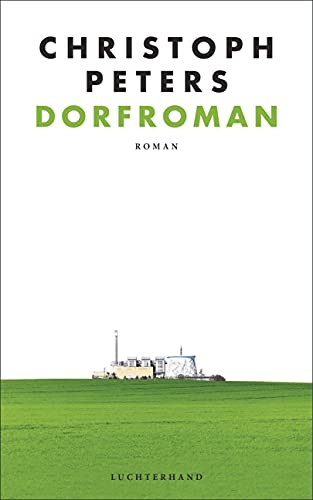Dorfroman: Roman von Luchterhand Literaturvlg.